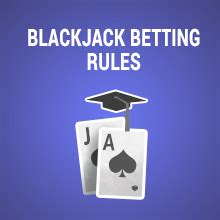 blackjack betting rules|Blackjack Rules .